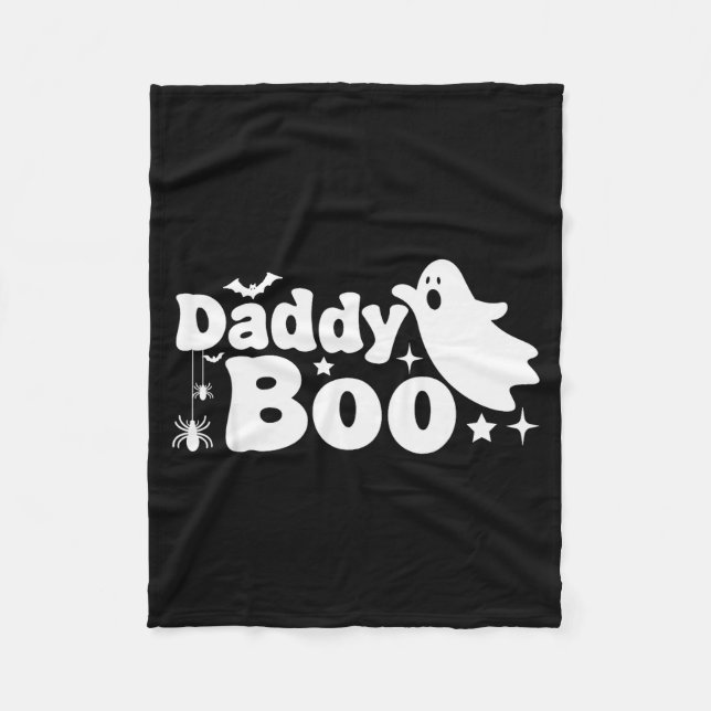 Daddy Boo Funny Ghost Halloween Family Matching  Fleece Blanket (Front)