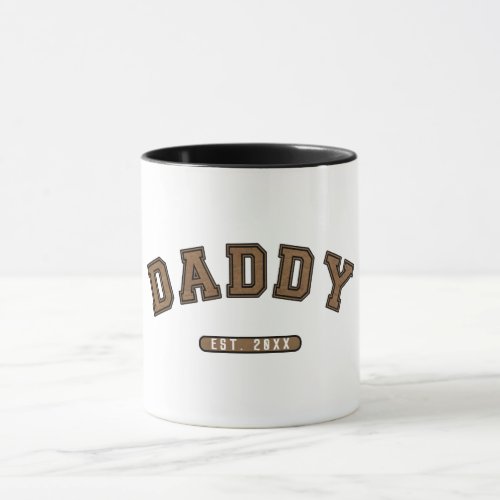Daddy Brown Leather Est Established Graphic Mug