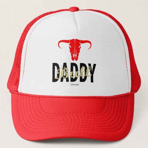 Daddy Bull by VIMAGO Trucker Hat