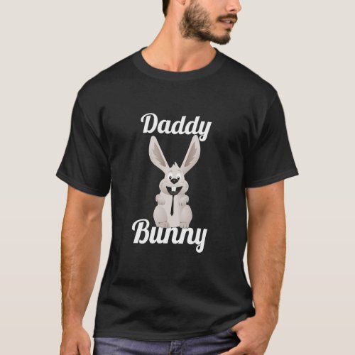 Daddy Bunny Easter Sunday Dad Rabbit Father  T_Shirt