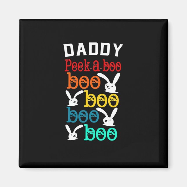 Daddy Bunny Game For Men_s Novelty Magnet (Front)