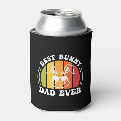 Daddy Bunny Happy Easter Dad Easter Bunny Father  Can Cooler