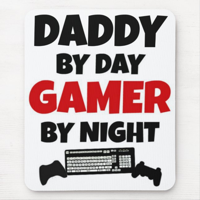 Daddy by Day Gamer by Night Mouse Pad (Front)