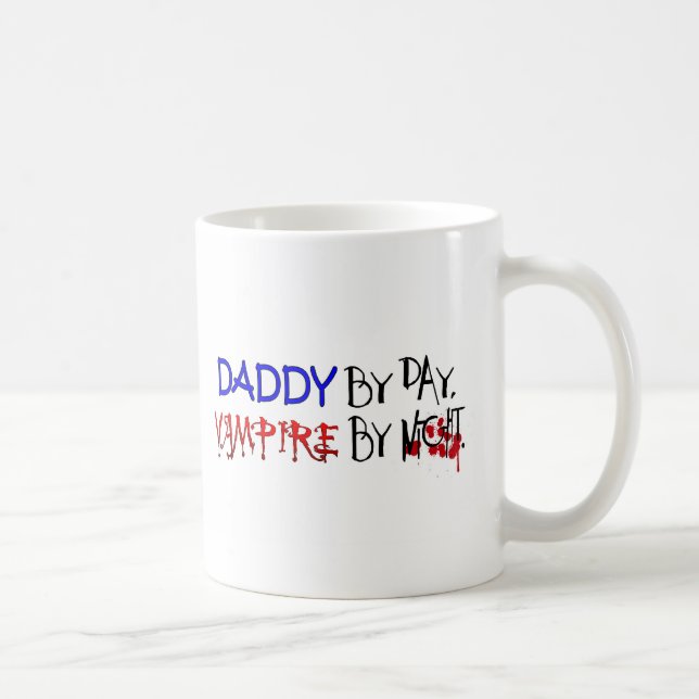 Daddy by Day, Vampire by night Coffee Mug (Right)