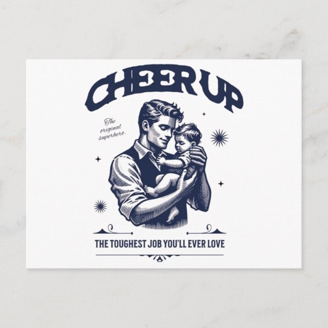 DADDY CHEER UP GREETING CARD (Front)