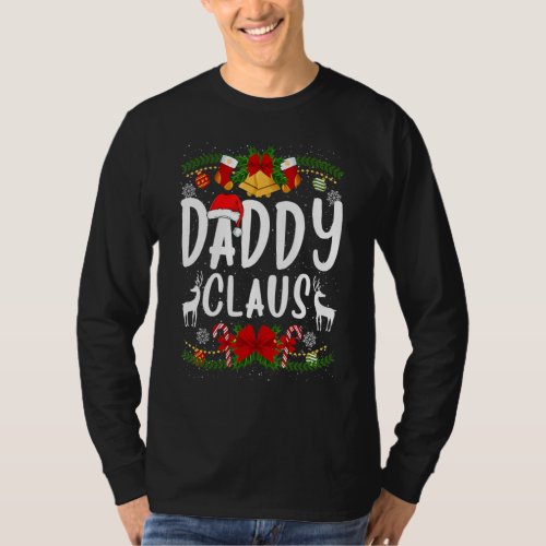 Daddy Claus  Christmas Family Santa Hat Ornaments T_Shirt