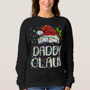 Daddy Claus Christmas Lights Pajama Family Matchin Sweatshirt
