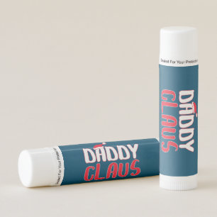 Daddy Claus Matching Santa Christmas Costume Lip Balm