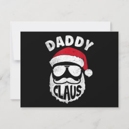 Daddy Claus Santa Claus Funny Christmas Matching P Holiday Card