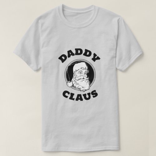 Daddy Claus T_Shirt