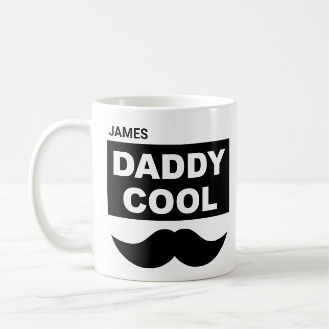 Daddy Cool Mug | Moustache Cool Dad Novelty Cup (Left)