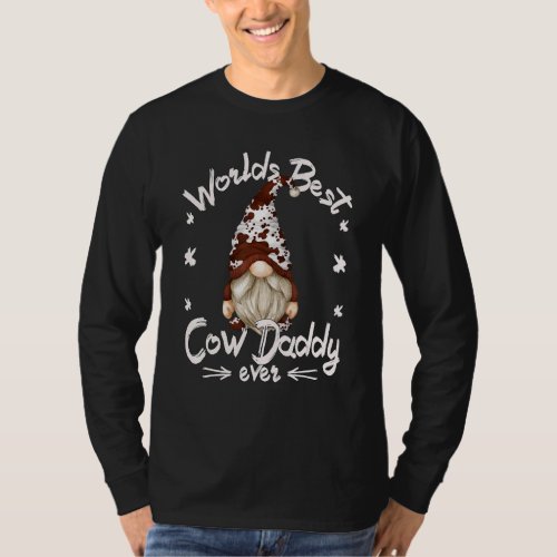 Daddy Cow Gnome Grandpa For Men  Worlds Best Cow  T_Shirt