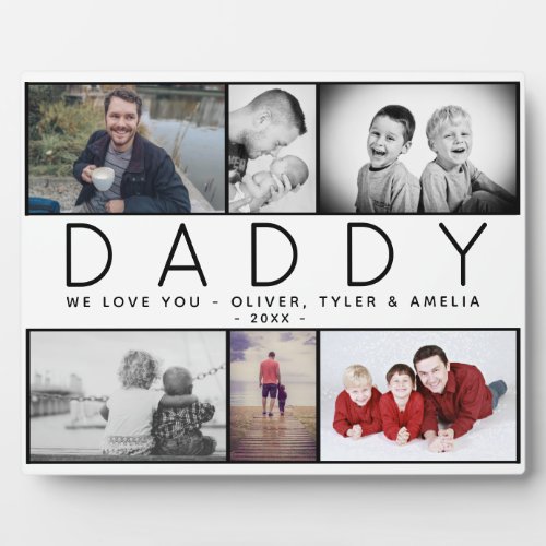 Daddy Cute Modern 6 Photo Collage Father`s Day Plaque - Daddy Cute Modern 6 Photo Collage Father`s Day plaque. Sweet photo collage plaque with your custom message and children's names  - add your favorite 6 photos into the templates and personalize with your names. Sweet keepsake gift for dad or new dad on Father`s Day, birthday or Christmas.
