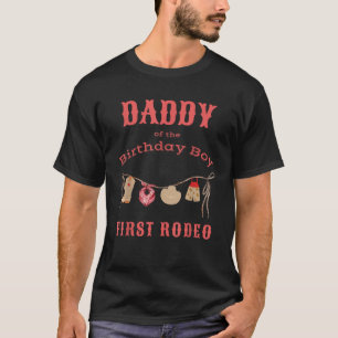 Daddy Dad First Rodeo 1st Birthday Cowboy Family M T-Shirt