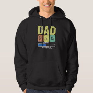 Daddy Dad Jokes Loading Periodically 2 Hoodie