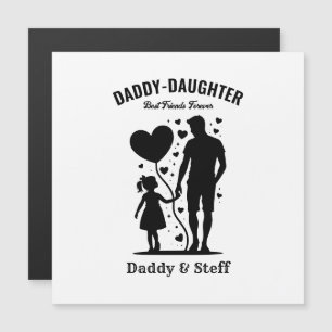 Daddy-Daughter Best Friend Forever - Custom Name