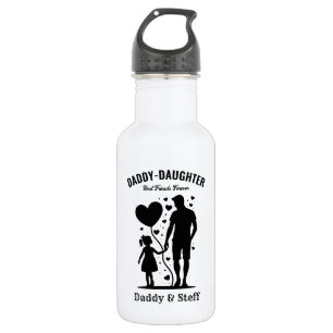 Daddy-Daughter Best Friend Forever - Custom Name Stainless Steel Water Bottle