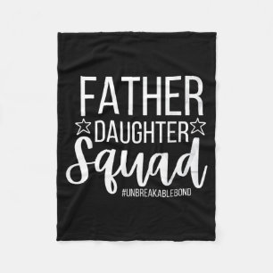 Daddy Daughter Squad Fathers Day Matching Dad And Fleece Blanket