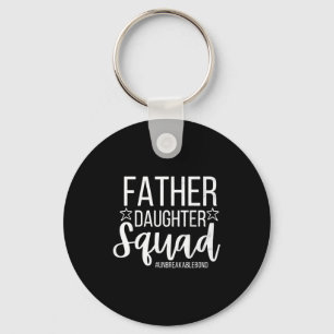 Daddy Daughter Squad Fathers Day Matching Dad And Keychain