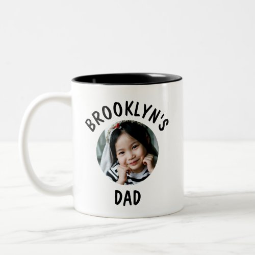 Daddy Daughter Trendy Personalized Photo and Name Two_Tone Coffee Mug