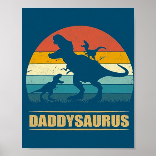 Daddy Dinosaur Daddysaurus 2 Kids Fathers Day Poster