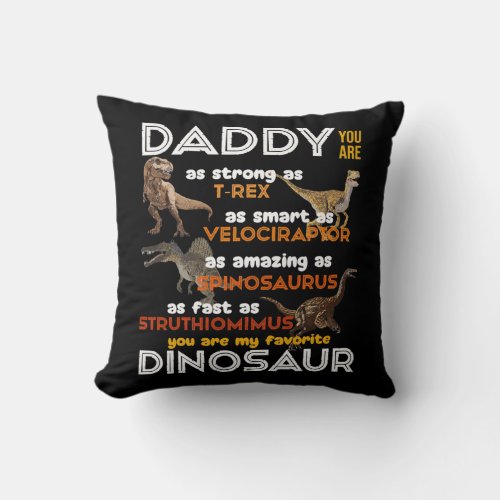 Daddy Dinosaur T Rex Dad Fathers Day Birthday Throw Pillow