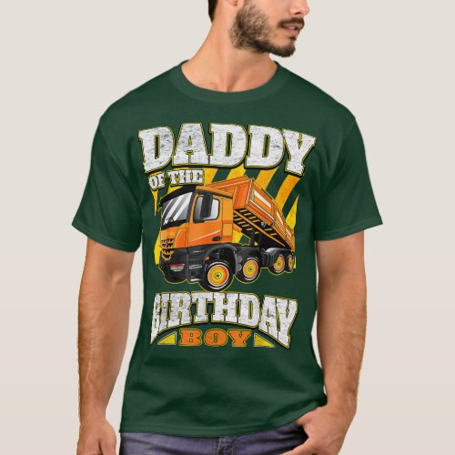 Daddy _ Dump Truck Birthday  T_Shirt