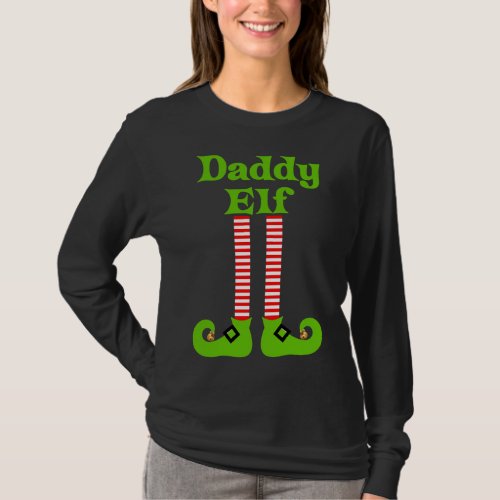 Daddy Elf Christmas Family Pictures Santas Helper T_Shirt