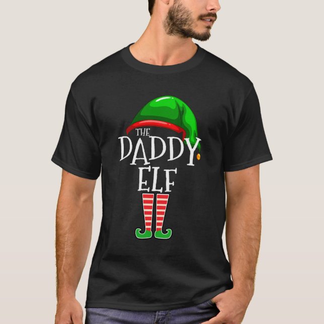 Daddy Elf Family Matching Group Christmas Gift Dad T-Shirt (Front)
