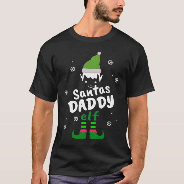 Daddy Elf  Santas Christmas Elf Family Groups T-Shirt (Front)