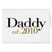 Daddy Est 2010 (Front Horizontal)