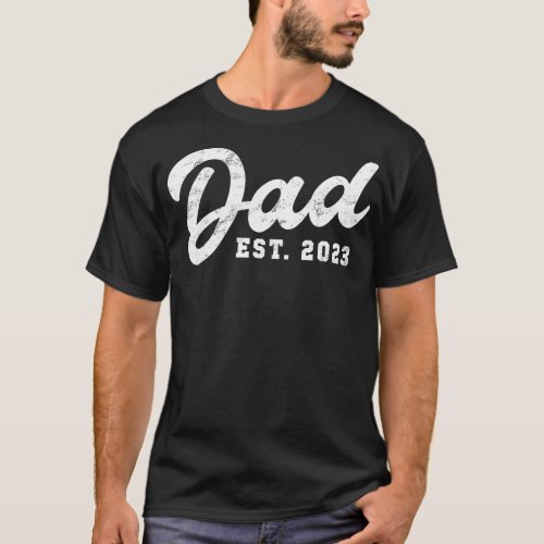 Daddy Est 2023 Promoted To Dad Vintage First Time T_Shirt