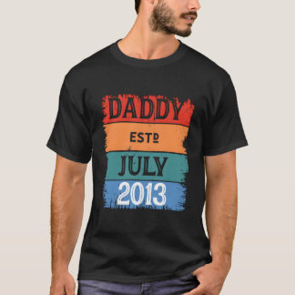 Daddy Est July 2013 Proud Papa Grandpa Best Dad Le T-Shirt