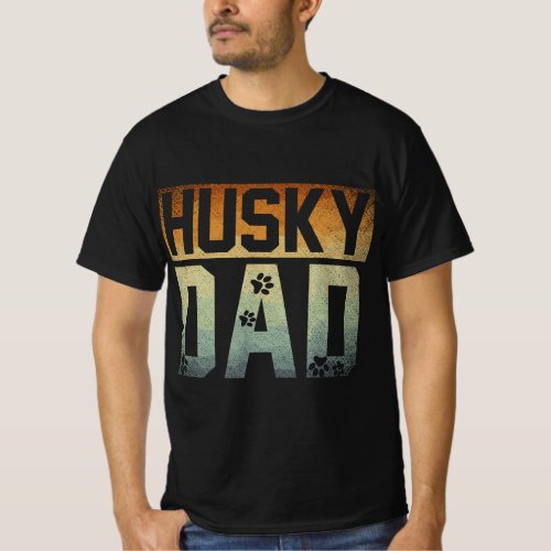 Daddy Fathers Day Pet Husky Dad Dog Lover Siberian T_Shirt