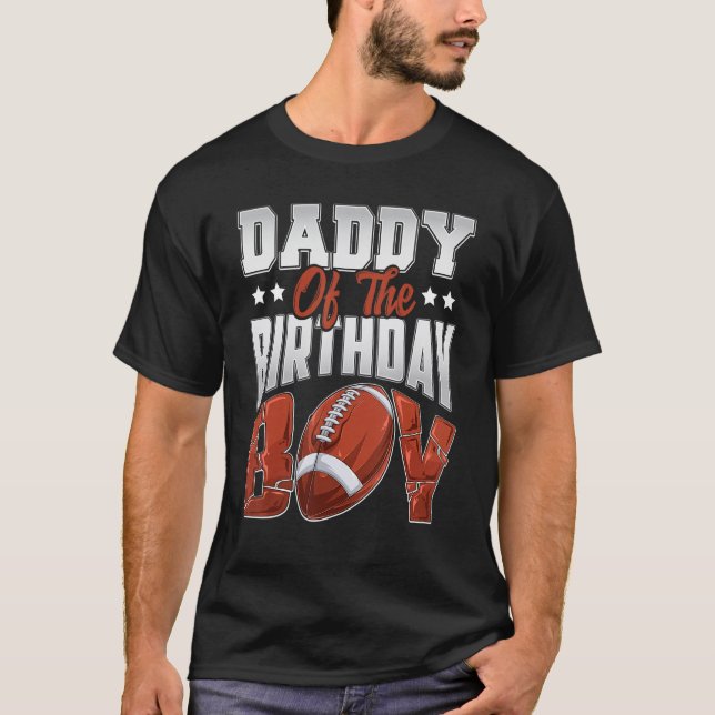 Daddy Football birthday Boy Family Baller b day Pa T-Shirt (Front)