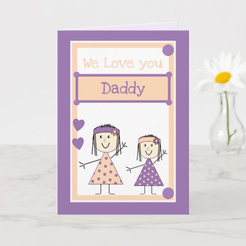 Daddy from little girls purple birthday greeting card