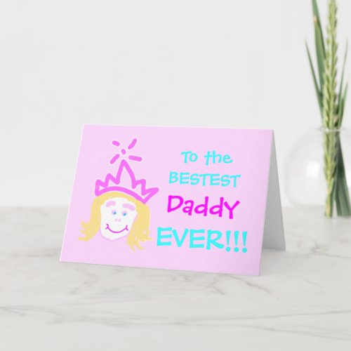 Daddy from Princess fathers day card  verse