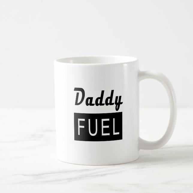 DADDY FUEL Father's Work Dad Coffee Mug (Right)