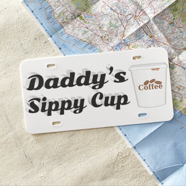 Daddy funny coffee quote black text license plate (In Situ)