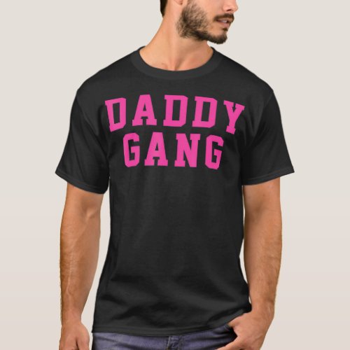 Daddy Gang Pink Crew  T_Shirt