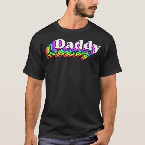 Daddy Gay Daddy Bear Retro Lgbt Rainbow Lgbtq P T_Shirt