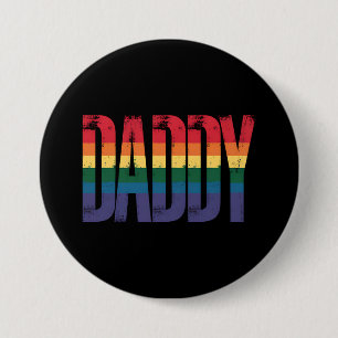Daddy Gay Pride Month LGBTQ Fathers Day Rainbow Button