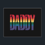 Daddy Gay Pride Month LGBTQ Fathers Day Rainbow Postcard<br><div class="desc">Daddy Gay Pride Month LGBTQ Fathers Day Rainbow Flag</div>