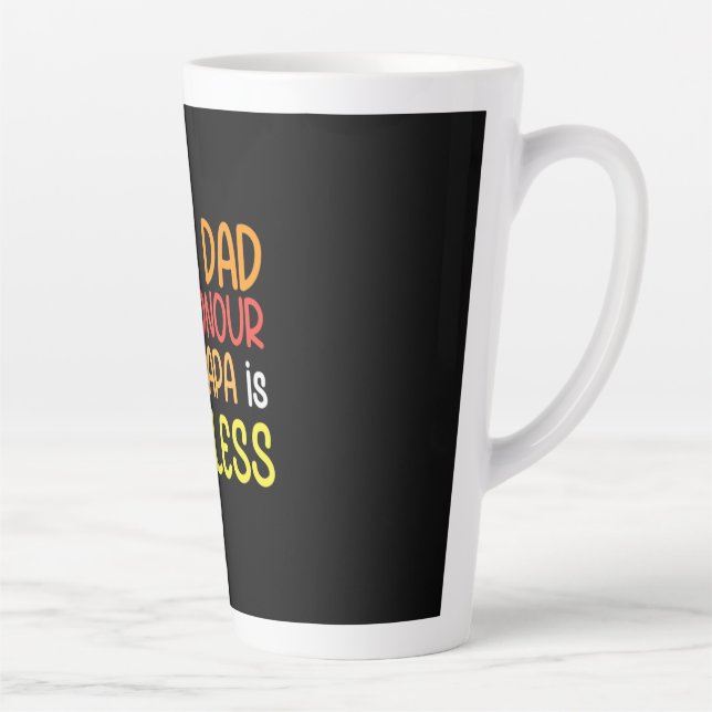 Daddy Gift Being Dad Being Papa Latte Mug (Right)