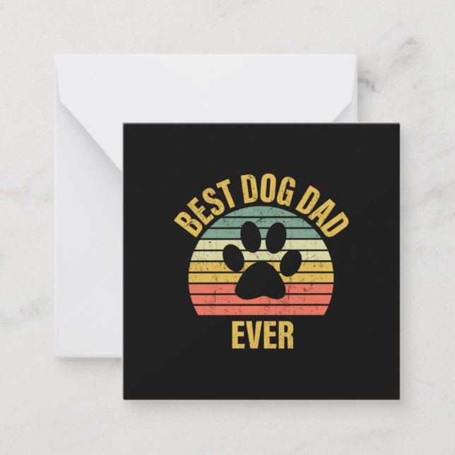 Daddy Gift Best Dog Dad Ever Note Card (Front)
