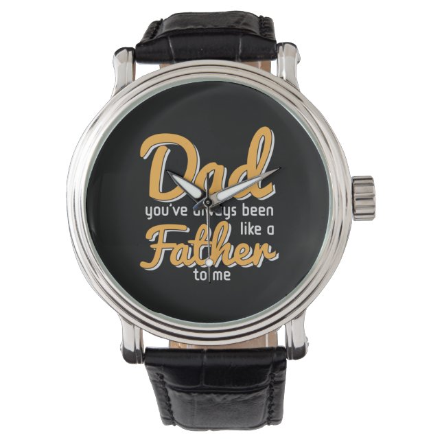 Daddy Gift Father To Me Watch (Front)