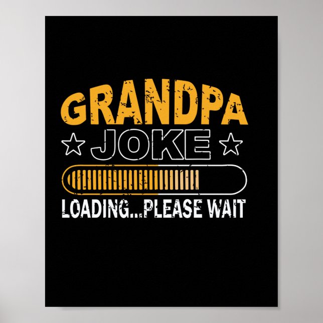 Daddy Gift Grandpa Loading Please Poster (Front)