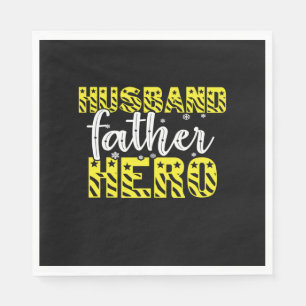 Daddy Gift Husband Father Hero Napkins