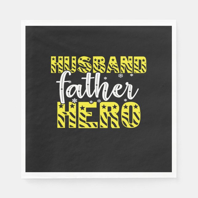 Daddy Gift Husband Father Hero Napkins (Front)