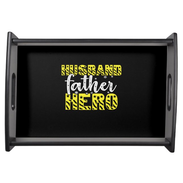 Daddy Gift Husband Father Hero Serving Tray (Front)